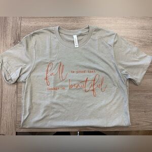 Bella Canvas Short Sleeve Shirt Fall is Proof that change is beautiful